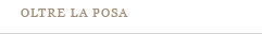oltre la posa